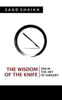 The Wisdom of the Knife
