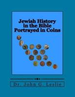 Jewish History in the Bible Portrayed in Coins