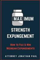 Maximum Strength Expungement