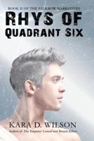 Rhys of Quadrant Six