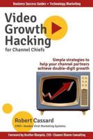 Video Growth Hacking for Channel Chiefs
