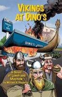 Vikings at Dino's