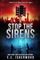 Stop the Sirens