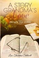 A Story of a Grandma's Love