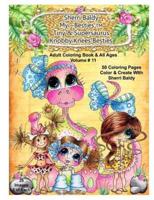 Sherri Baldy My-Besties Tiny & Her Supersaurus Knobby Knees Besties Adult Coloring Book for All Ages
