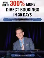 300% More Direct Bookings in 30 Days