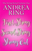 The String Serial Volume One
