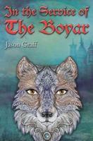 In the Service of the Boyar