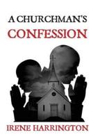 A Churchman's Confession