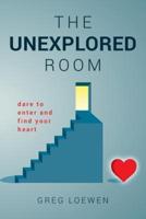 The Unexplored Room