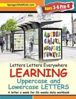 Letters Letters Everywhere Learning Uppercase and Lowercase Letters