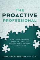 The Proactive Professional