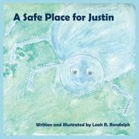 A Safe Place for Justin