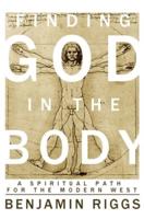 Finding God in the Body