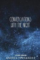 Conversations With the Night