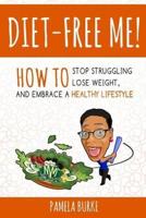 Diet-Free Me