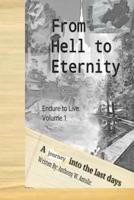 From Hell to Eternity