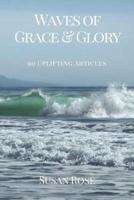 Waves of Grace & Glory