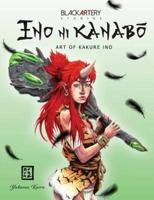 Ino Ni Kanabo: Art of Kakure Ino