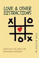 Love & Other Distractions
