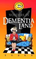 Wonders in Dementialand