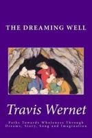 The Dreaming Well