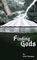 Finding Gods