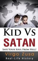 Kid Vs Satan