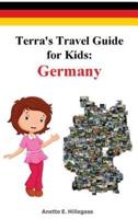 Terra's Travel Guide for Kids : Germany  (Hardcover)