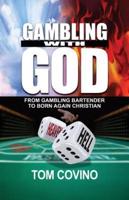 Gambling With God