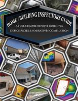 Home/Building Inspectors Guide