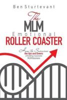 The MLM Emotional Roller Coaster