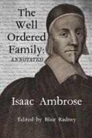 The Well Ordered Family (Annotated)