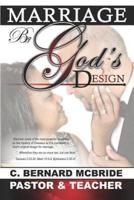 Marriage, by Gods Design