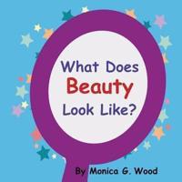What Does Beauty Look Like?