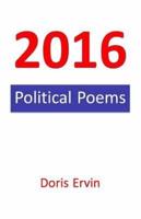2016 Political Poems