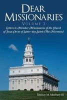 Dear Missionaries Volume 2