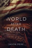 World After Death