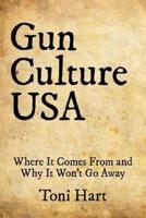 Gun Culture USA