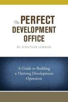 The Perfect Development Office