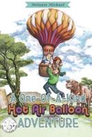 A One of a Kind Hot Air Balloon Adventure