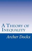 A Theory of Inequality