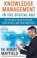 Knowledge Management in the Digital Age