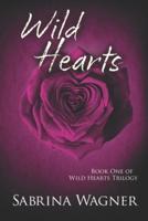 Wild Hearts (Hearts Series Book 4)
