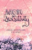 awakening to sensitivity: a narrative journey of transpersonal self-discovery