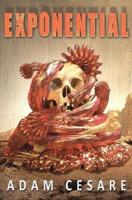 Exponential: A Novel of Monster Horror