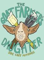 The Goat Farmer's Daughter