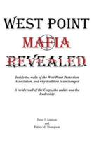 West Point Mafia Revealed