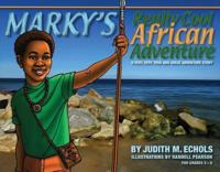 Marky's Really Cool African Adventure. Volume 1