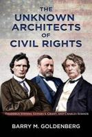 The Unknown Architects of Civil Rights